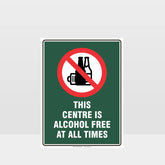 Custom Signs Personalized,Prohibition This Centre Is Alcohol Free Sign